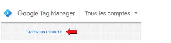 Tag Manager création de compte