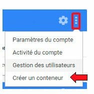 Creation du conteneur GTM