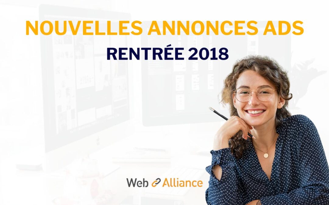 Voilà à quoi vont ressembler les annonces Google AdWords/Ads de la rentrée 2018
